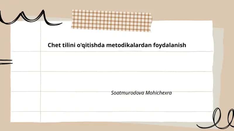 Kommunikativ yondashuvni chet tilini o'qitishda qo'llash
