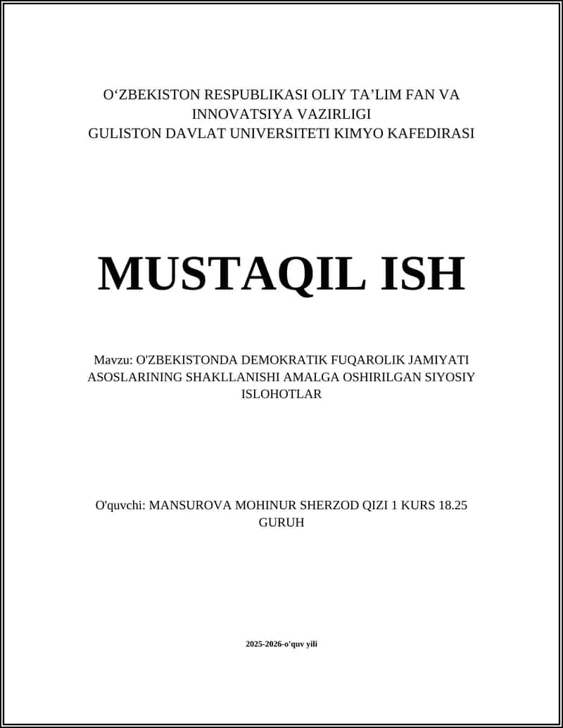 O‘ZBEKISTONDA DEMOKRATIK FUQAROLIK JAMIYATI ASOSLARINING SHAKLLANISHI AMALGA OSHIRILGAN SIYOSIY ISLOHOTLAR