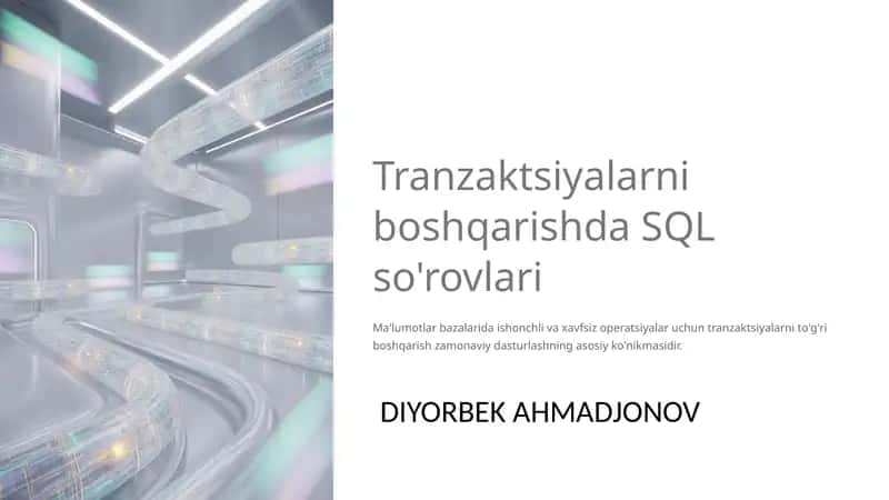 Tranzaktsiyalarni boshqarishda SQL so'rovlari