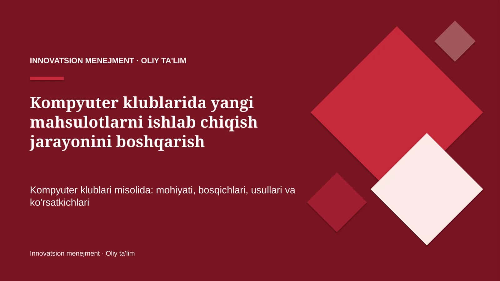 Kompyuter klublarida yangi mahsulotlarni ishlab chiqish jarayonini boshqarish