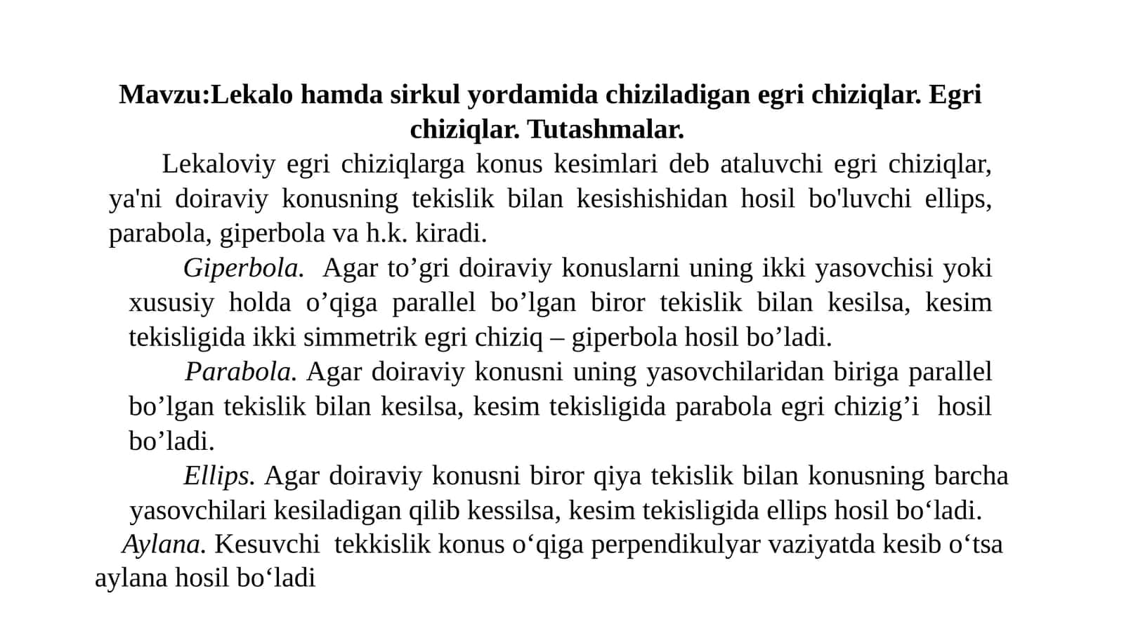 Lekalo hamda sirkul yordamida chiziladigan egri chiziqlar. Egri chiziqlar. Tutashmalar