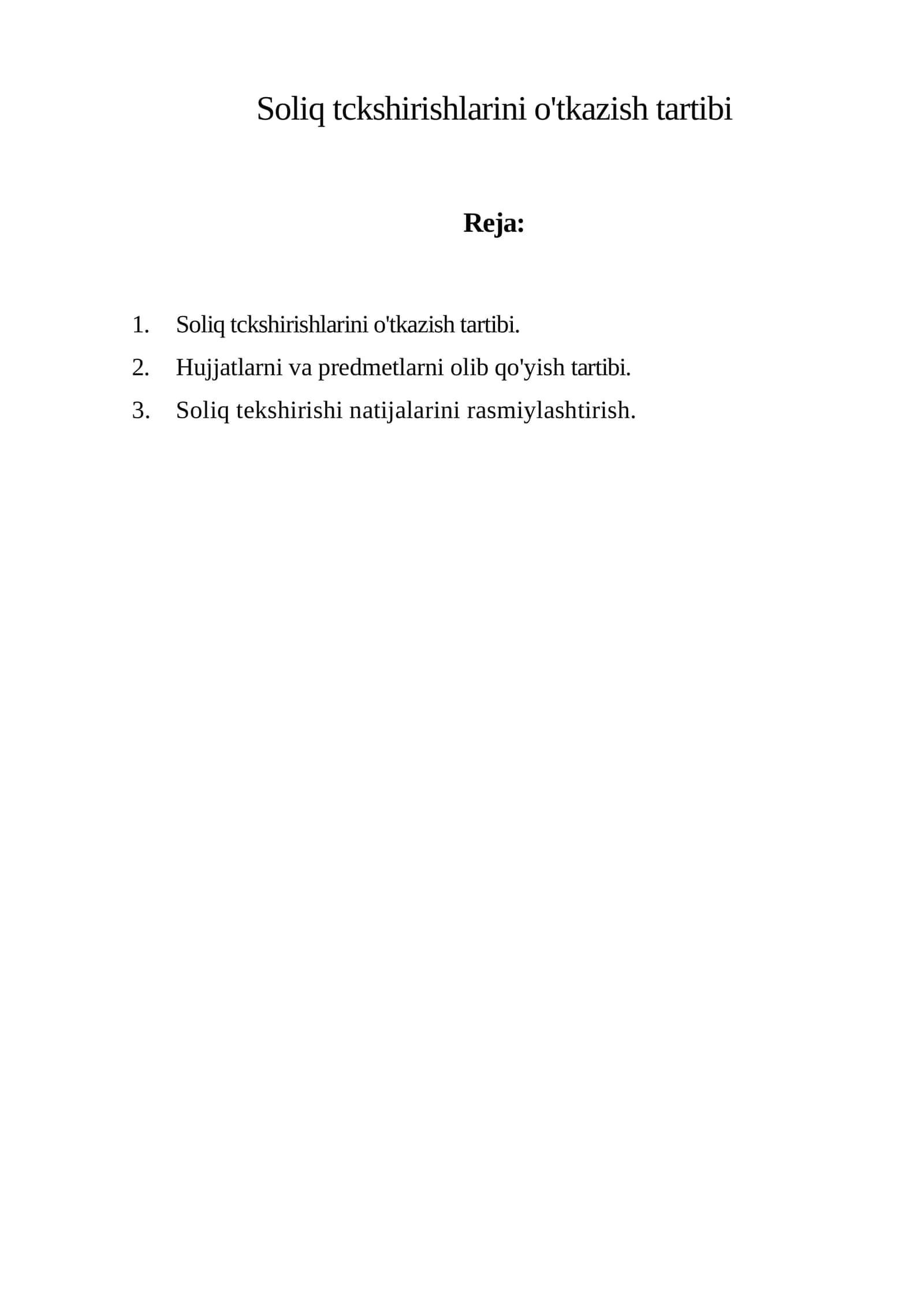 Soliq tckshirishlarini o'tkazish tartibi