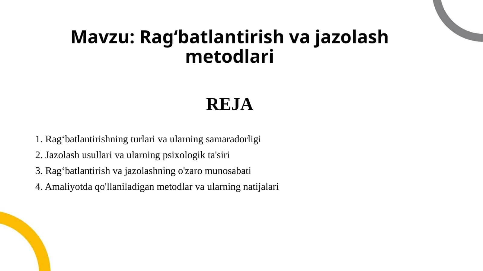 Ragʻbatlantirish va jazolash metodlari