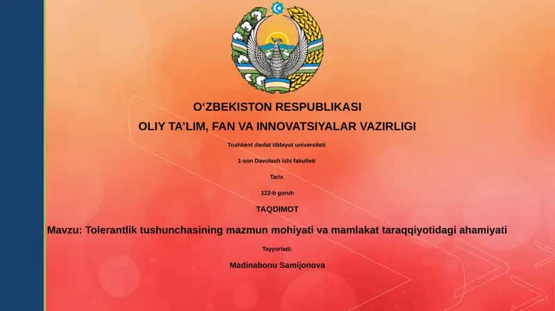 Tolerantlik tushunchasining mazmun mohiyati va mamlakat taraqqiyotidagi ahamiyati