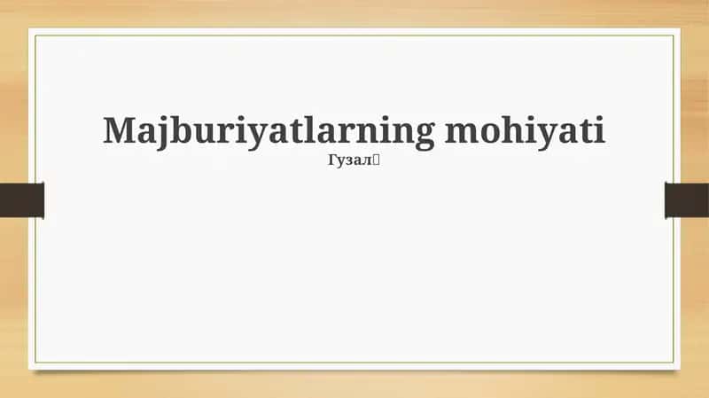 Majburiyatlarning mohiyati