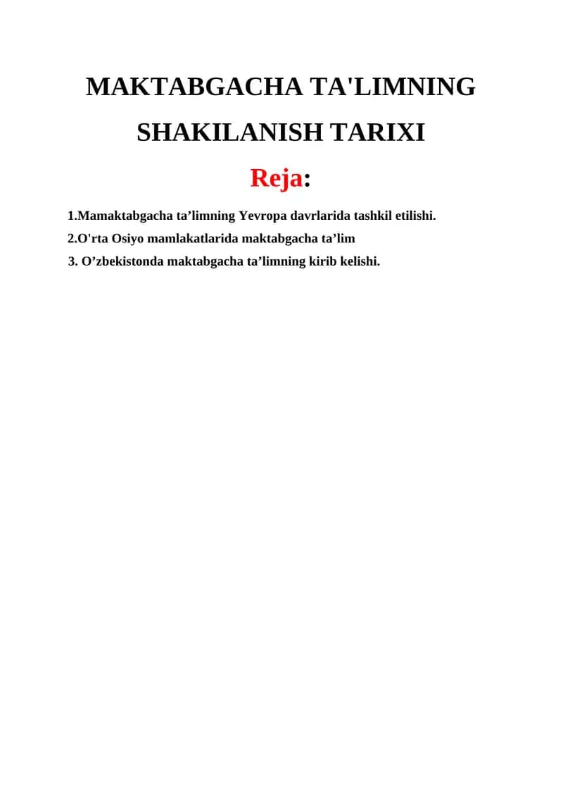 MAKTABGACHA TA'LIMNING SHAKILANISH TARIXI
