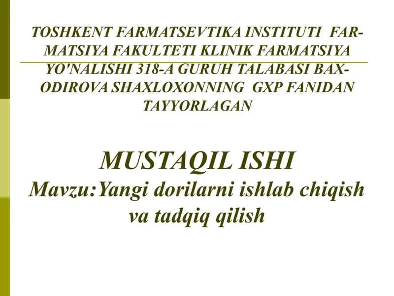 TOSHKENT FARMATSEVTIKA INSTITUTI FARMATSIYA FAKULTETI KLINIK FARMATSIYA YO'NALISHI