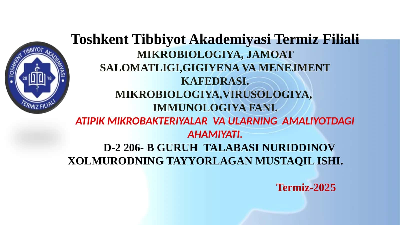 MIKROBIOLOGIYA, JAMOAT SALOMATLIGI, GIGIYENA VA MENEJMENT KAFEDRASI