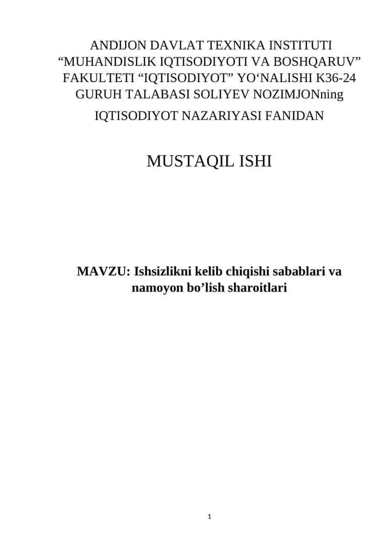 Ishsizlikni kelib chiqishi sabablari va namoyon bo’lish sharoitlari