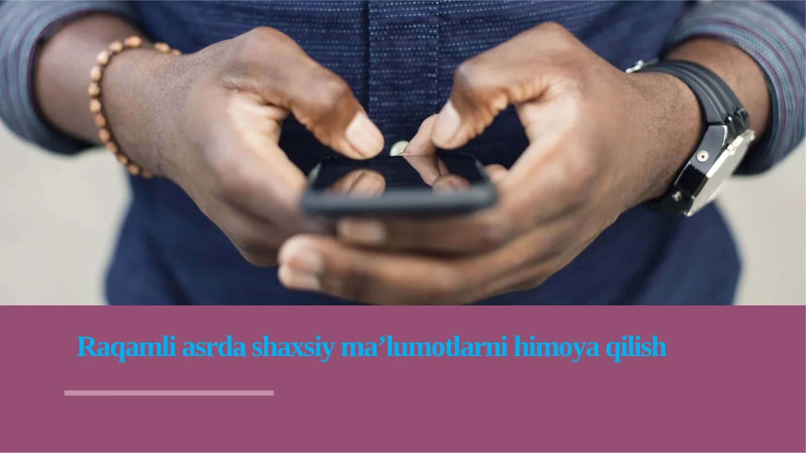 Raqamli muhitda shaxsiy ma’lumotlarni himoya qilish