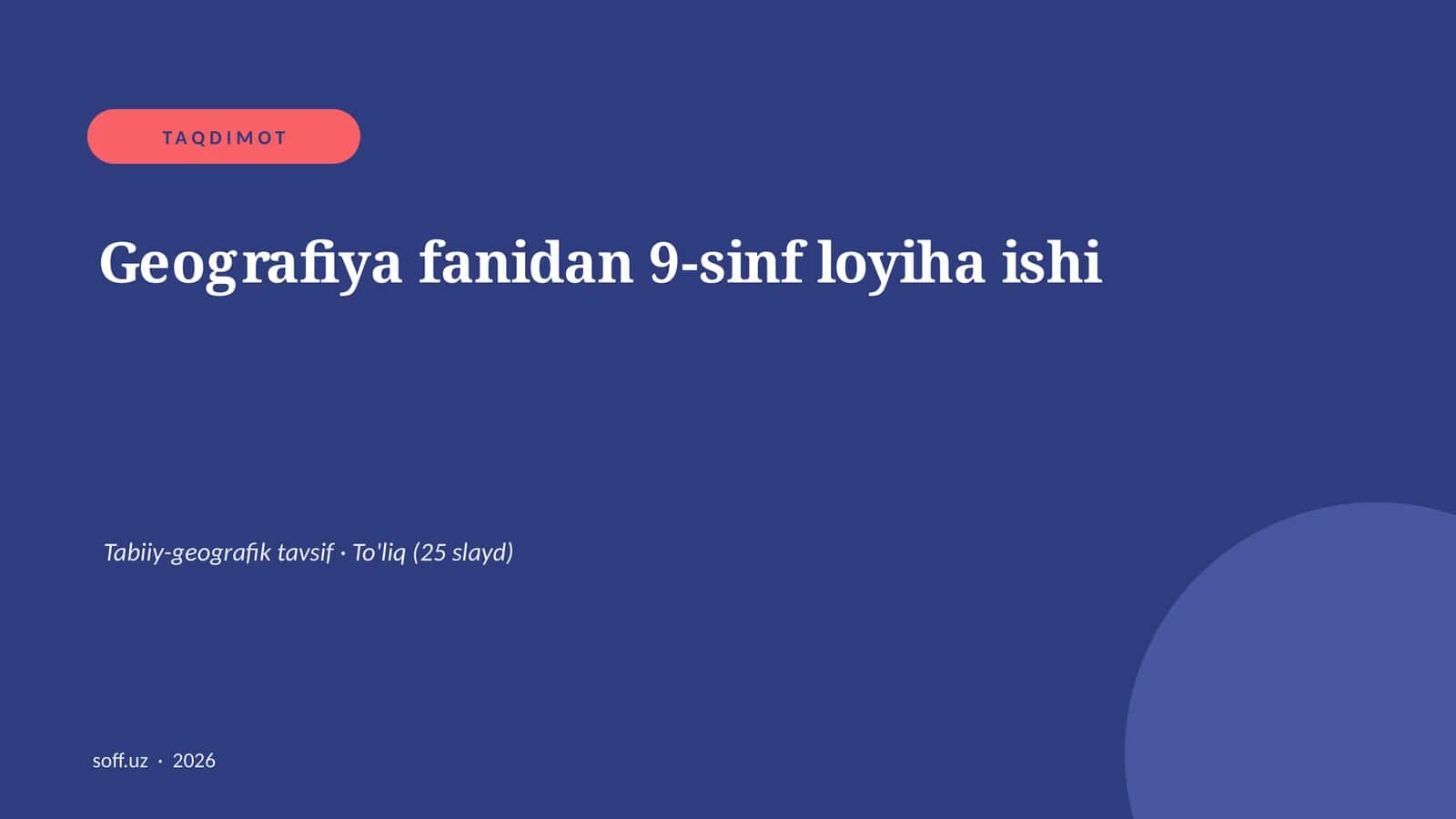 Geografiya fanidan 9-sinf loyiha ishi