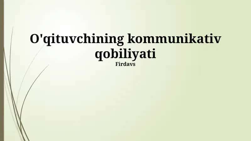 O'qituvchining kommunikativ qobiliyati