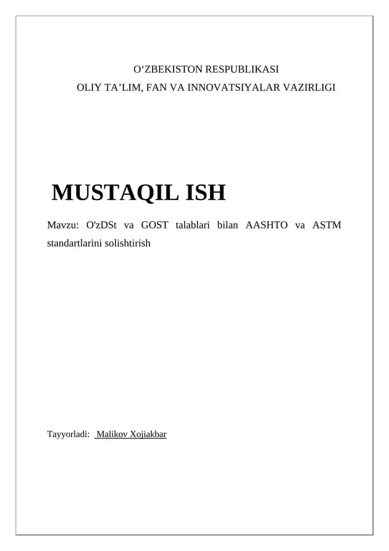 O'zDSt va GOST talablari bilan AASHTO va ASTM standartlarini solishtirish