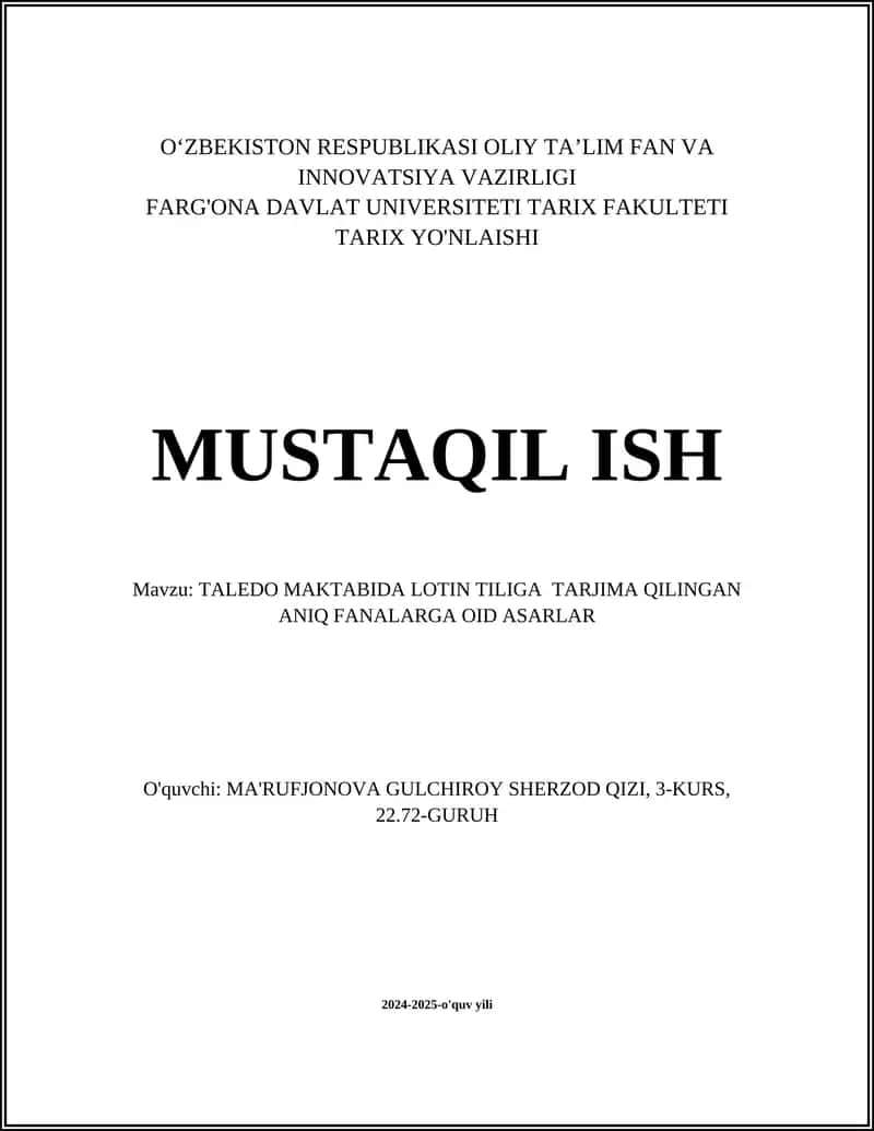 TALEDO MAKTABIDA LOTIN TILIGA TARJIMA QILINGAN ANIQ FANALARGA OID ASARLAR