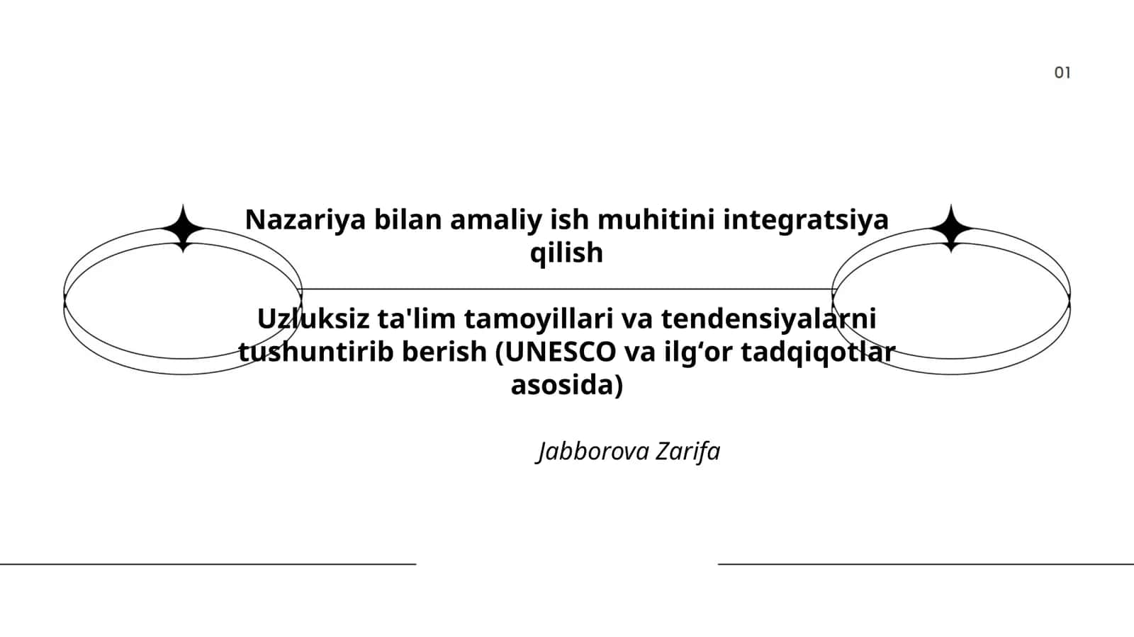 Uzluksiz ta'lim tamoyillari va tendensiyalarni tushuntirib berish