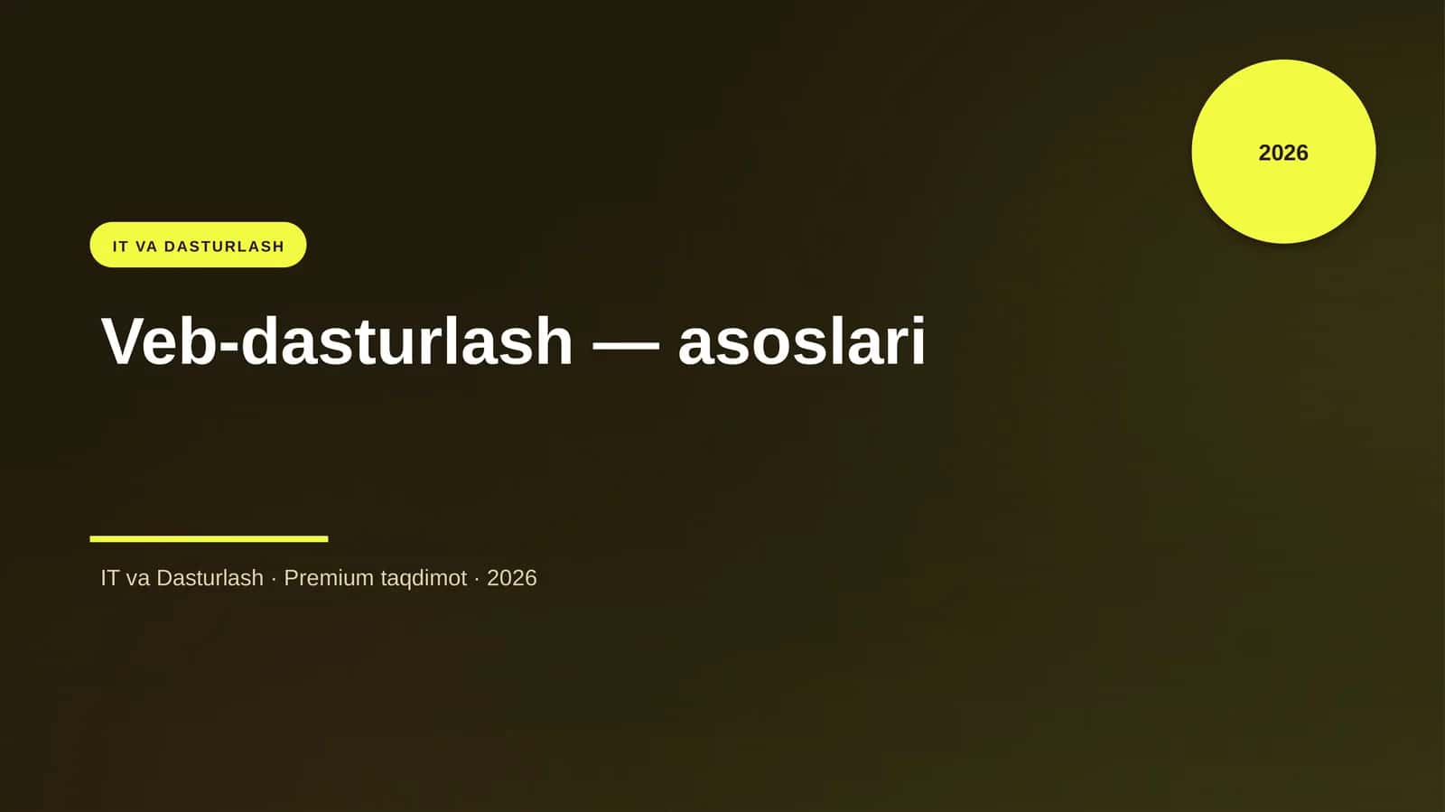 Veb-dasturlash — asoslari