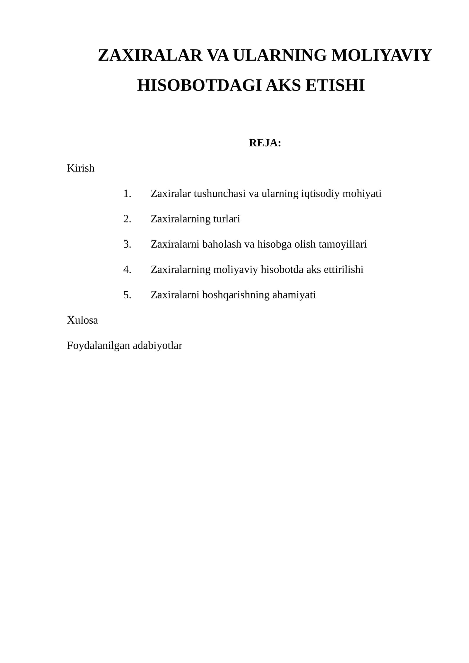 Zaxiralar VA Ularning Maliyaviy Hisobotdagi Aks Etishi