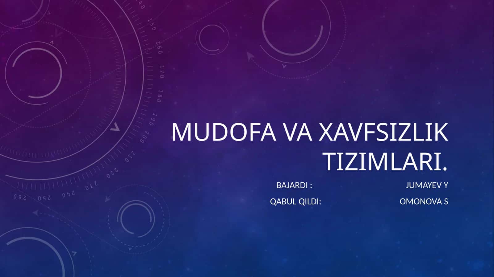 MUDOFA VA XAVFSIZLIK TIZIMLARI