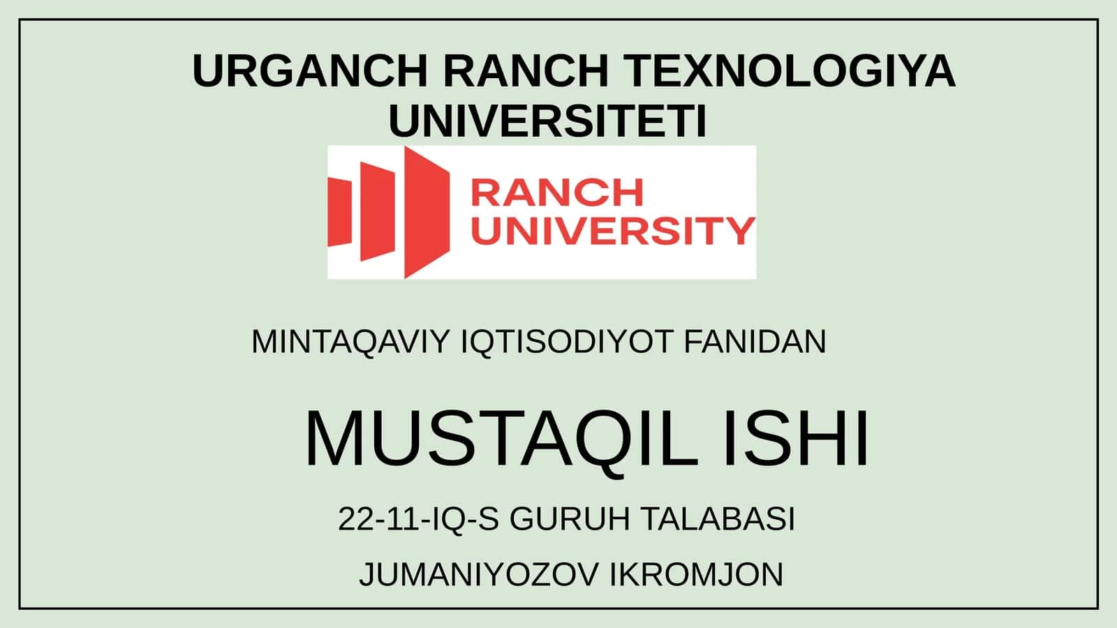 MINTAQAVIY IQTISODIYOT FANIDAN MUSTAQIL ISHI
