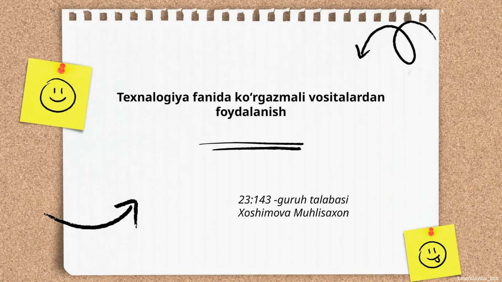 Texnologiya fanida koʻrgazmali vositalardan foydalanish