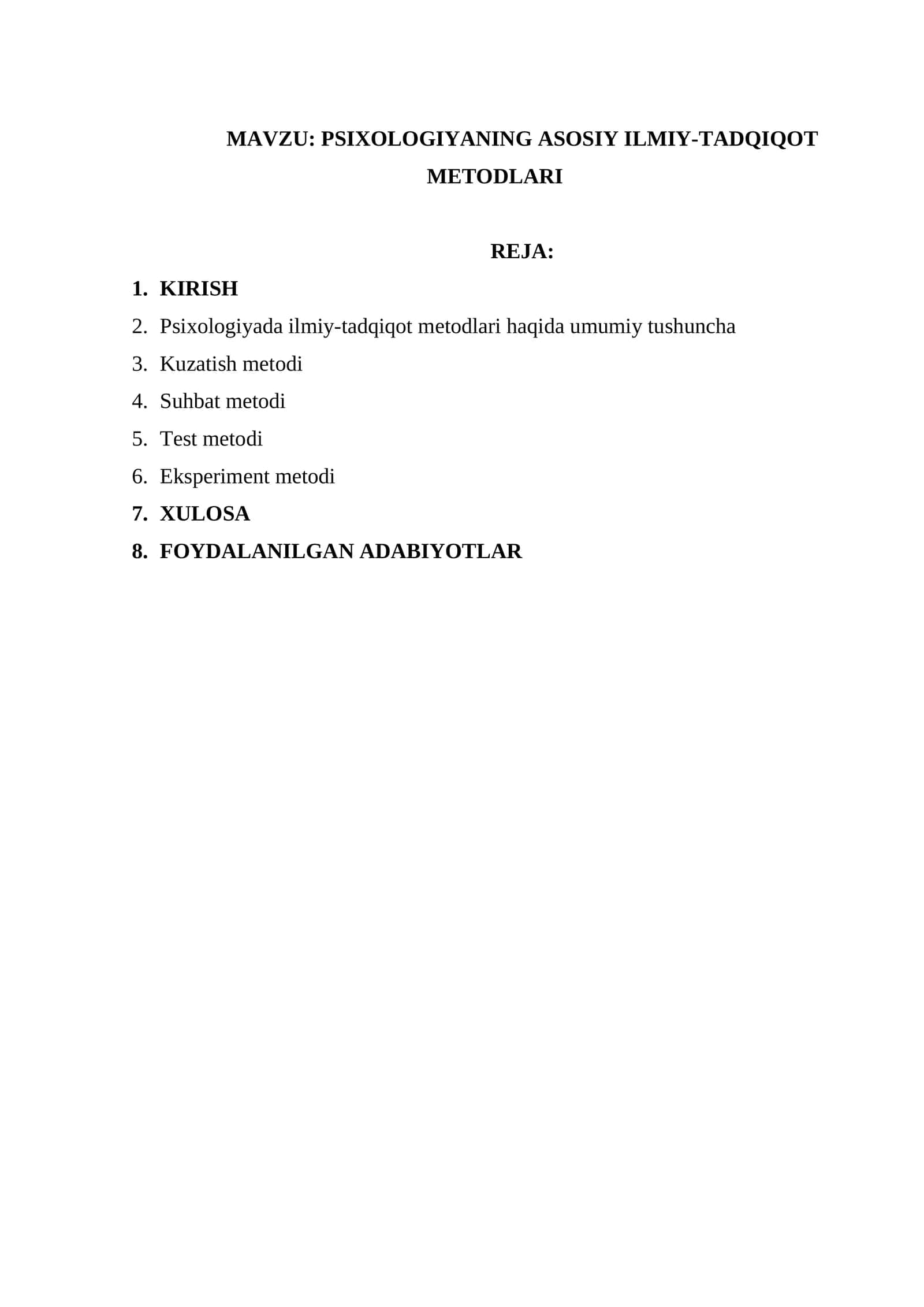 Psixologiyaning asosiy ilmiy-tadqiqot metodlari