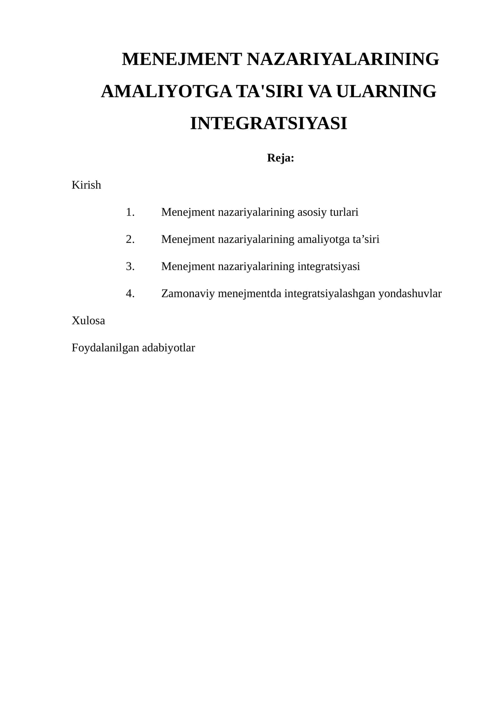MENEJMENT NAZARIYALARINING AMALIYOTGA TA'SIRI VA ULARNING INTEGRATSIYASI