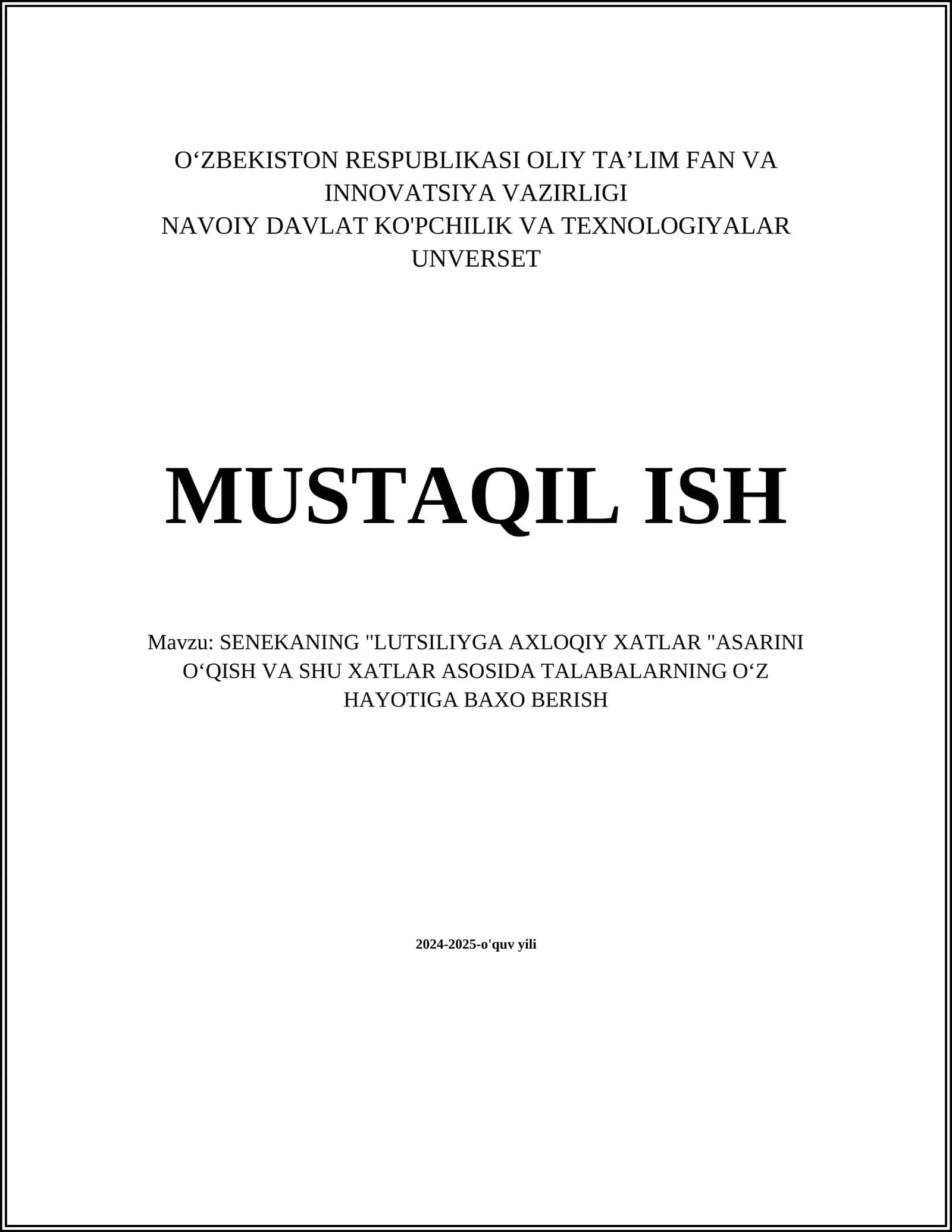 SENEKANING "LUTSILIYGA AXLOQIY XATLAR "ASARINI O‘QISH VA SHU XATLAR ASOSIDA TALABALARNING O‘Z HAYOTIGA BAXO BERISH