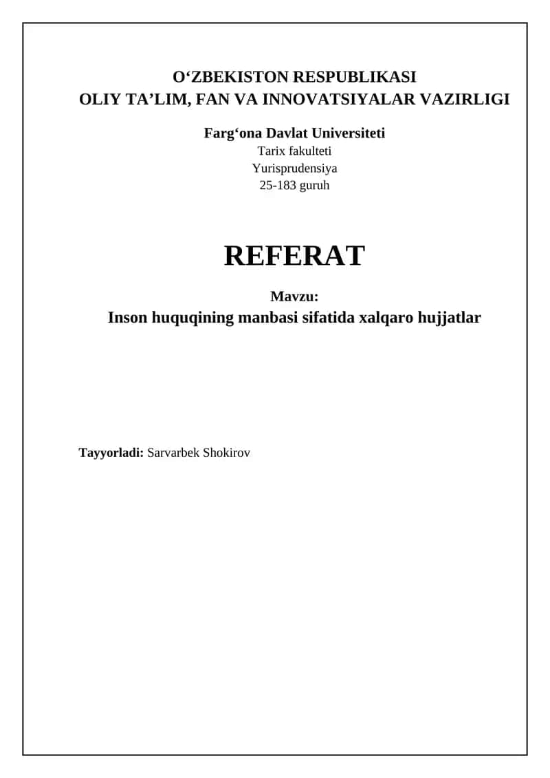 Inson huquqlari xalqaro huquqning asosiy tamoyillaridan biri bo'lib