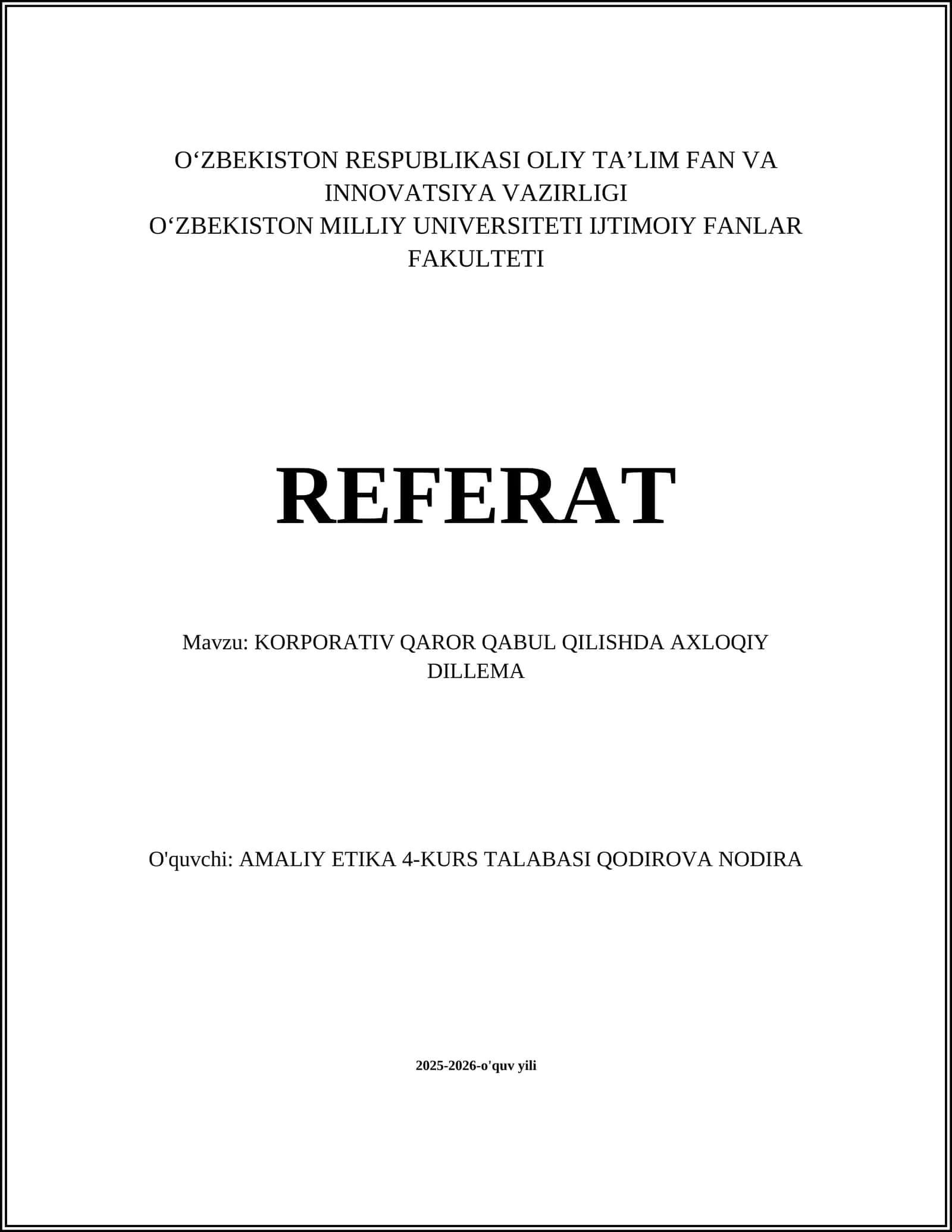 KORPORATIV QAROR QABUL QILISHDA AXLOQIY DILLEMA REFERAT
