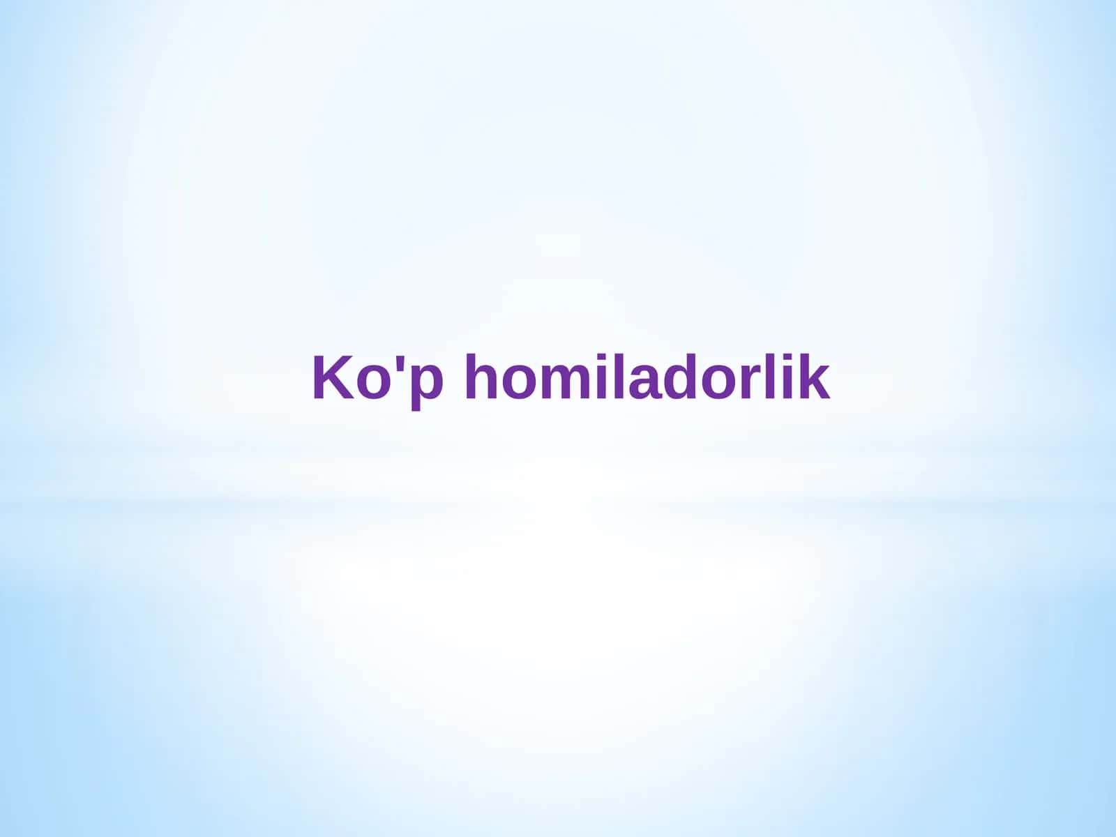 Ko'p homiladorlik