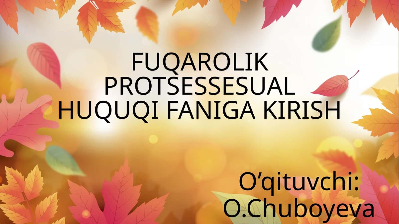 FUQAROLIK PROTSESSESUAL HUQUQI FANIGA KIRISH