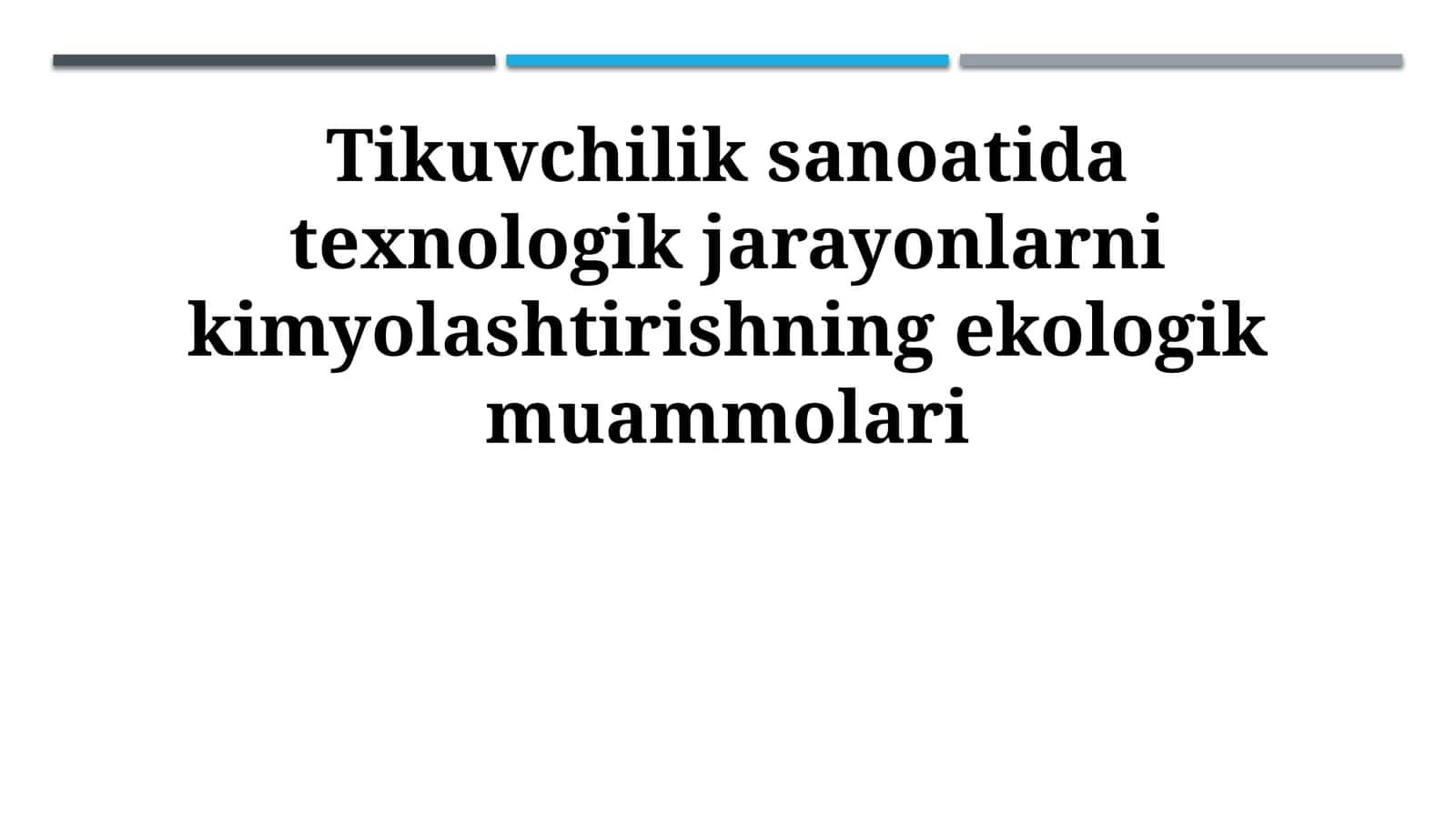 Tikuvchilik sanoatida texnologik jarayonlarni kimyolashtirishning ekologik muammolari