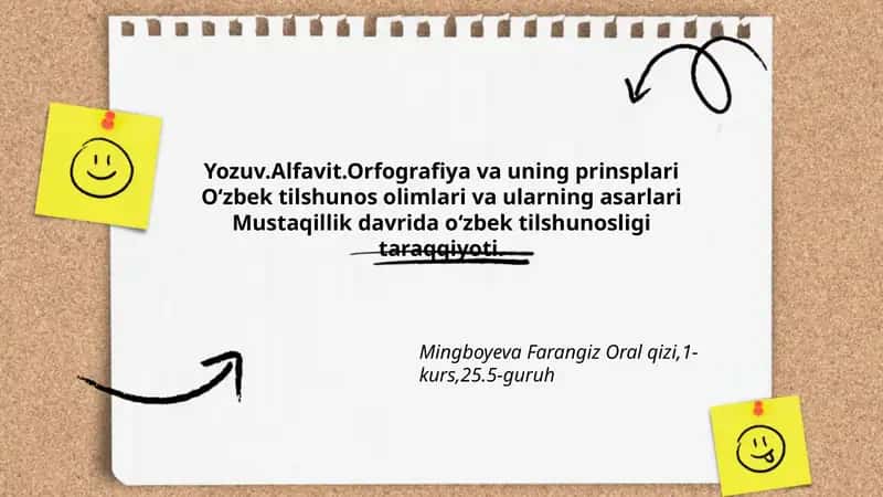 Yozuv.Alfavit.Orfografiya va uning prinsplari
