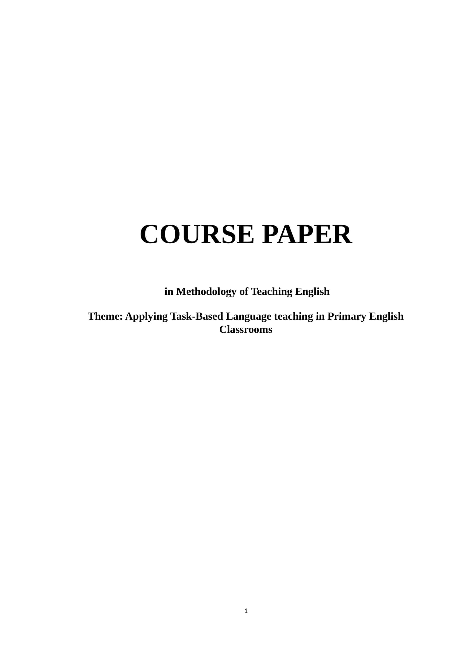 Applying Task-Based Language teaching in Primary English Classrooms