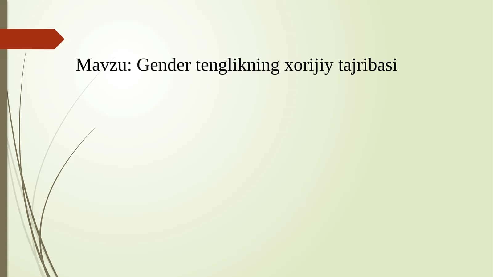 Gender tenglikning xorijiy tajribasi