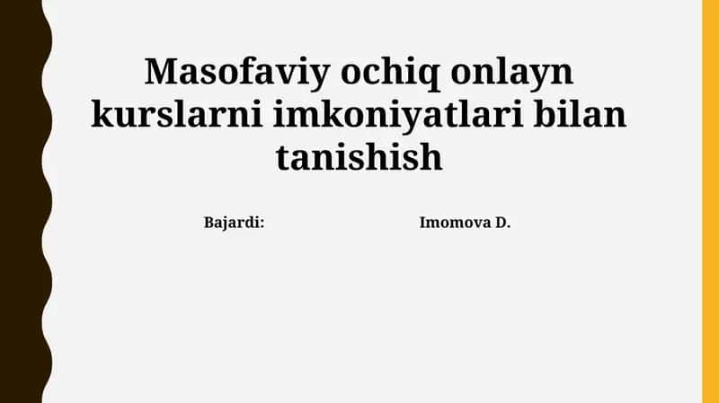 Masofaviy ochiq onlayn kurslarni imkoniyatlari bilan tanishish