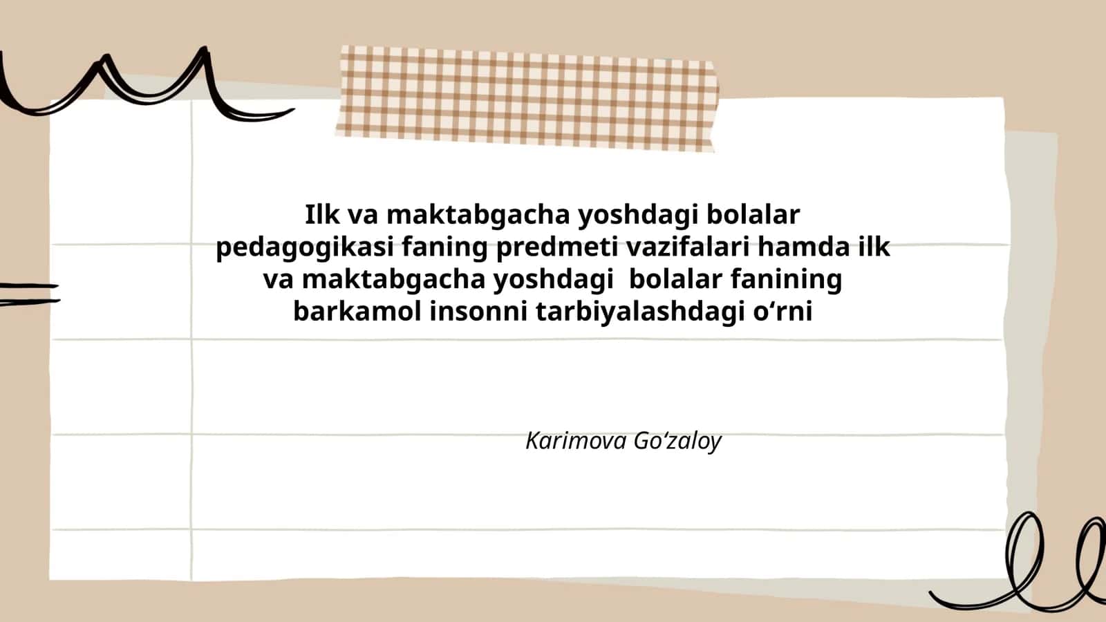 Ilk va maktabgacha yoshdagi bolalar pedagogikasi