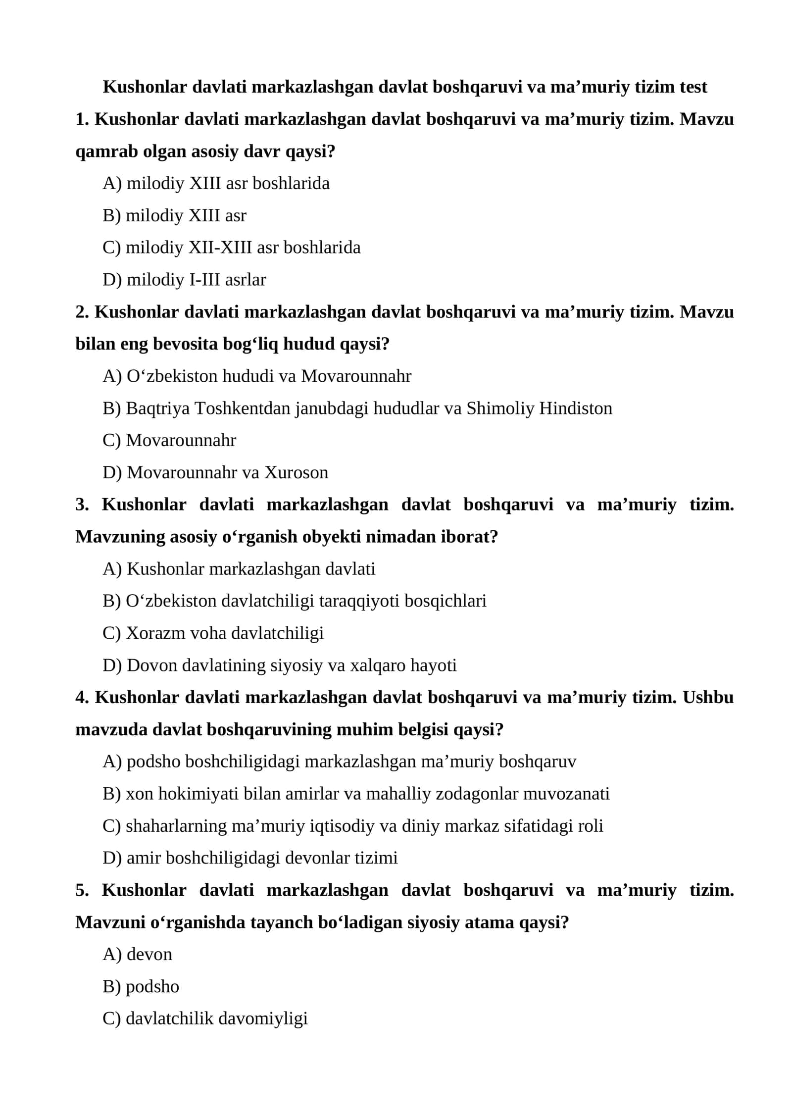 Kushonlar davlati markazlashgan davlat boshqaruvi va ma’muriy tizim test