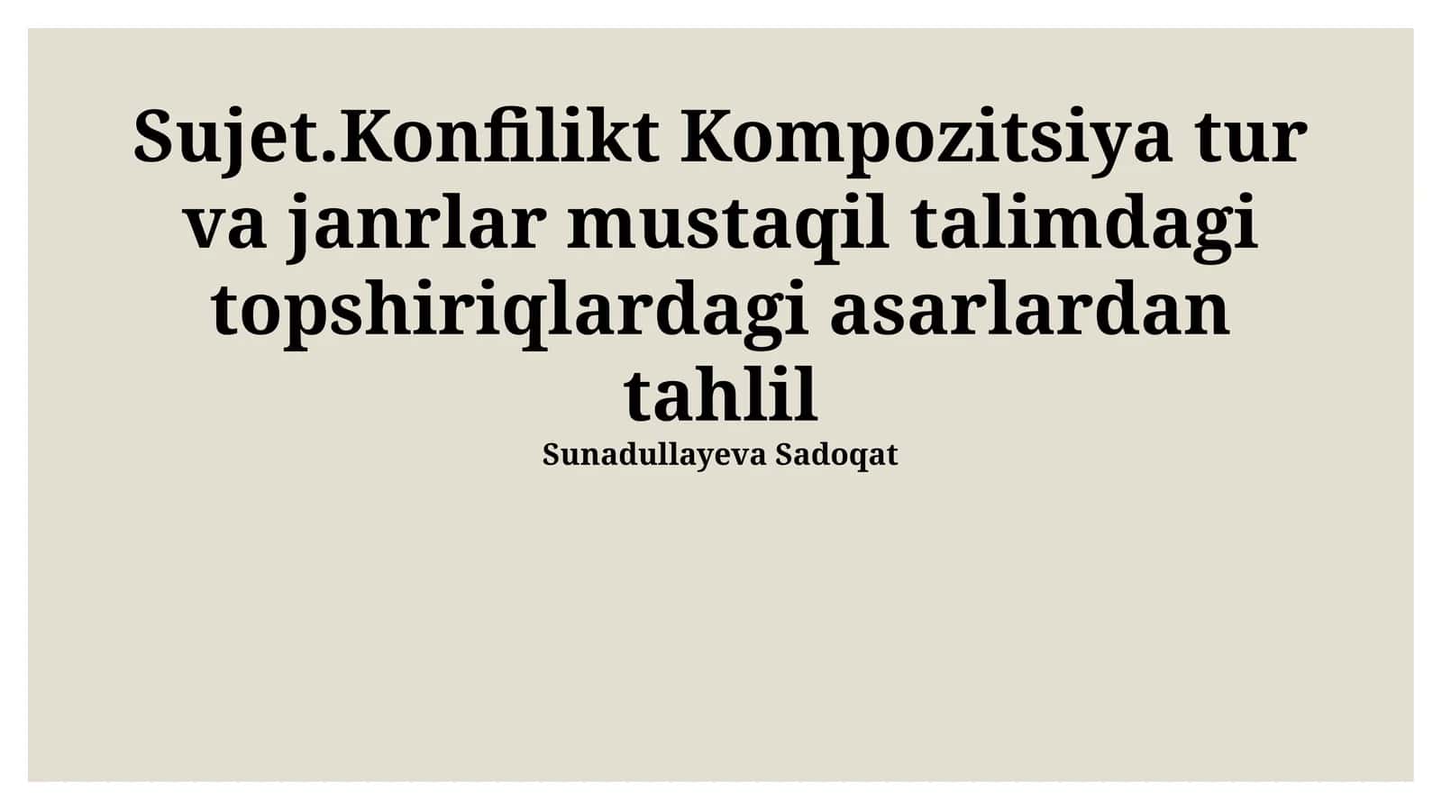 Konflikt Kompozitsiya tur va janrlar