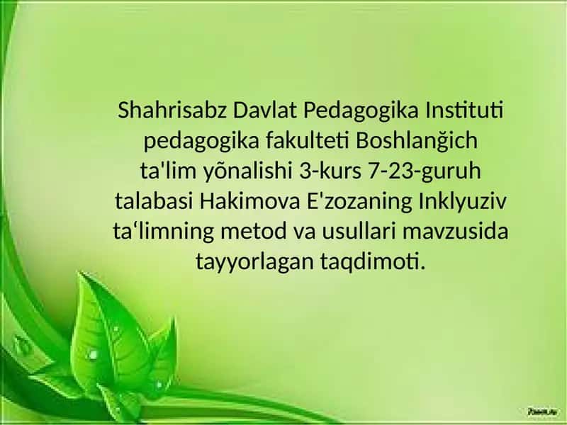 Inklyuziv ta'limning metod va usullari