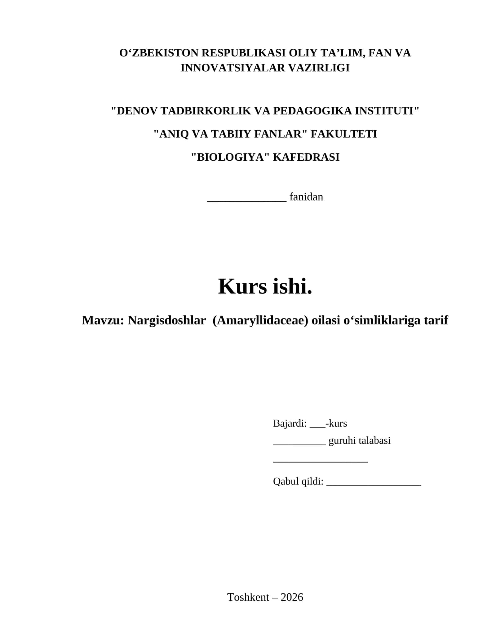 Nargisdoshlar  (Amaryllidaceae) oilasi oʻsimliklariga tarif