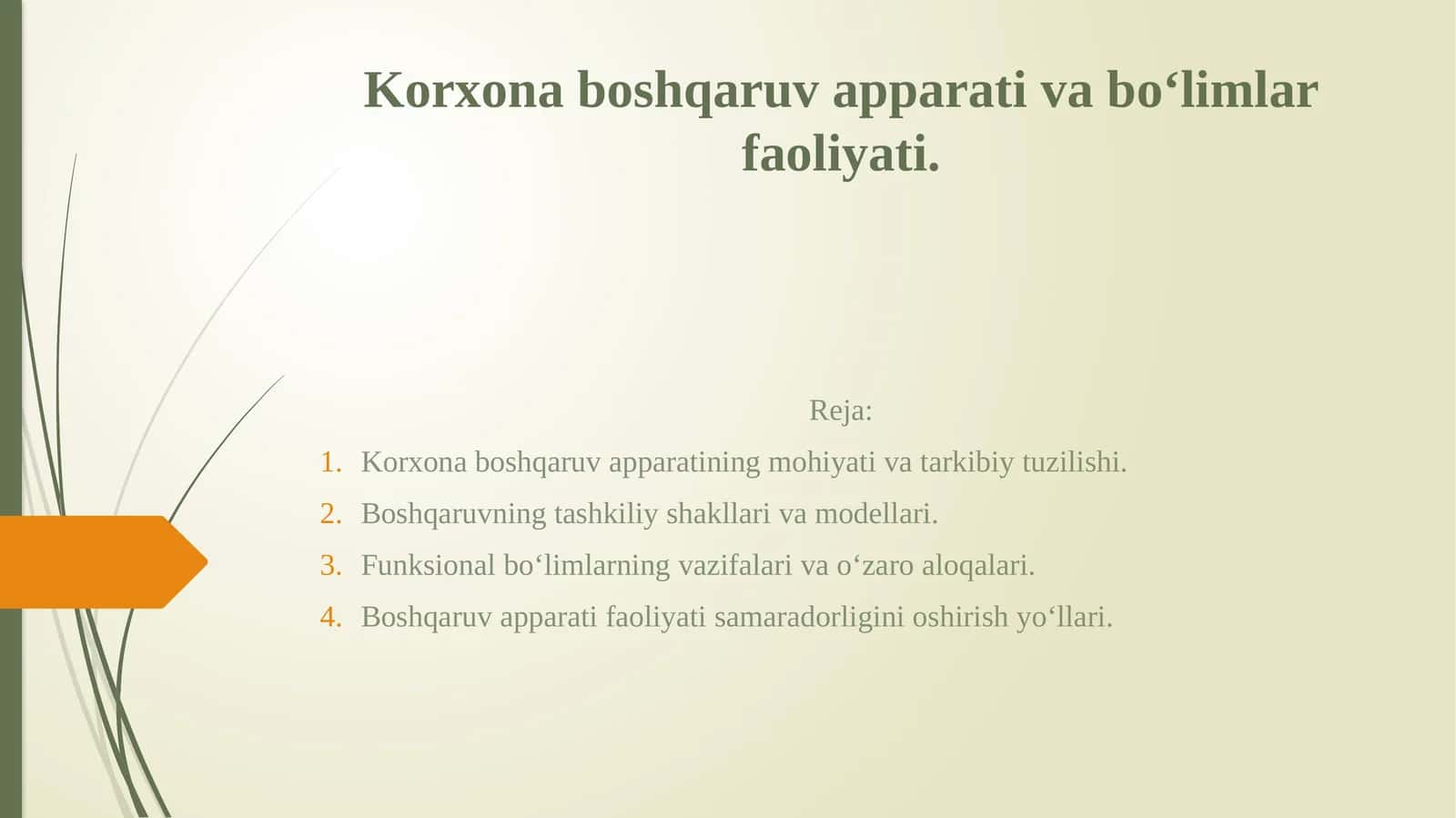 Korxona boshqaruv apparati va boʻlimlar faoliyati