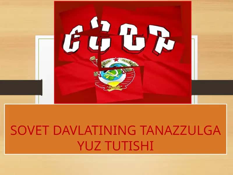 SOVET DAVLATINING TANAZZULGA YUZ TUTISHI