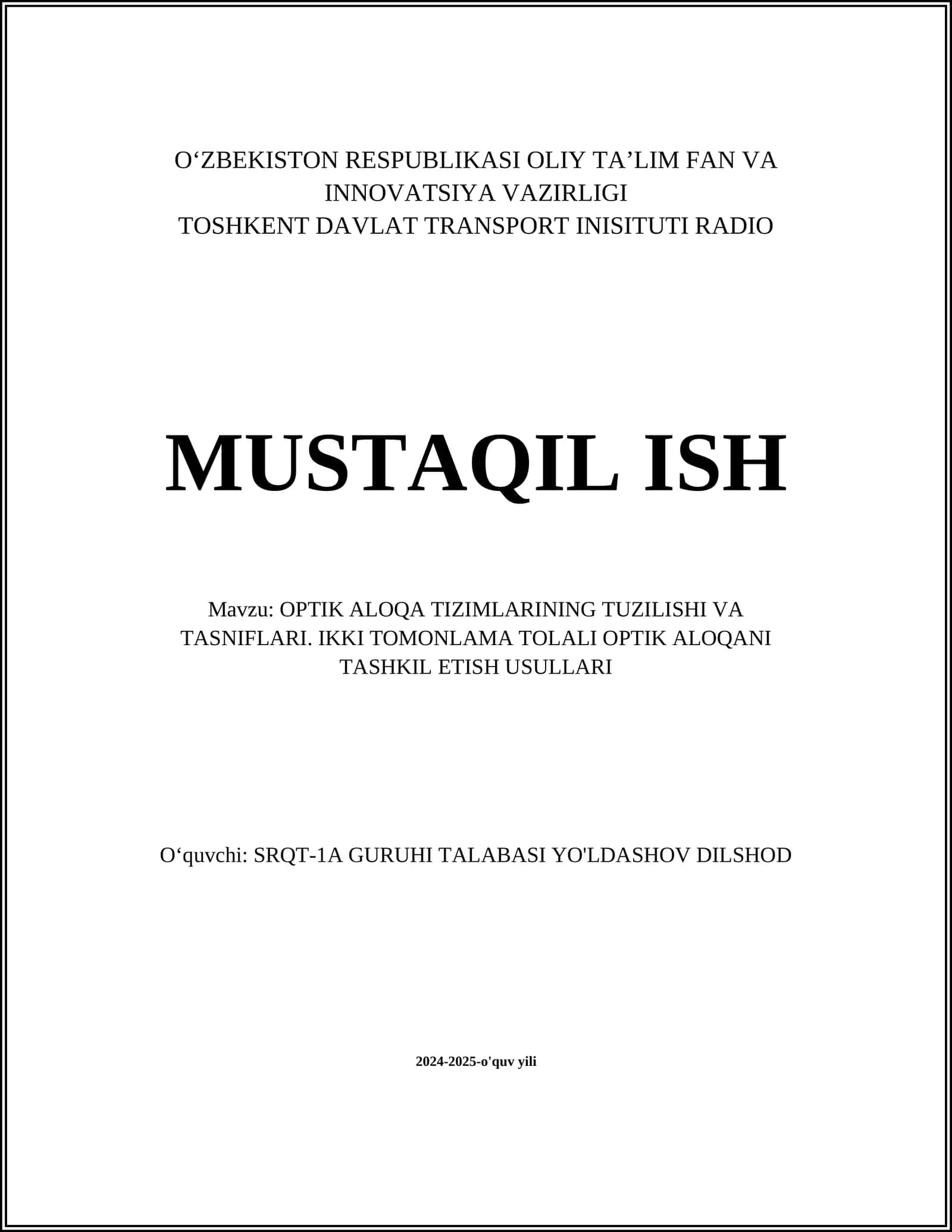 OPTIK ALOQA TIZIMLARINING TUZILISHI VA TASNIFLARI