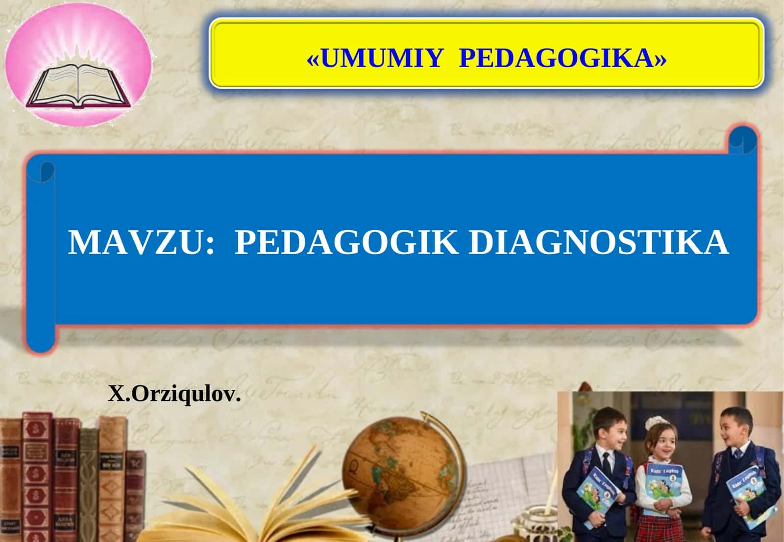 PEDAGOGIK DIAGNOSTIKA