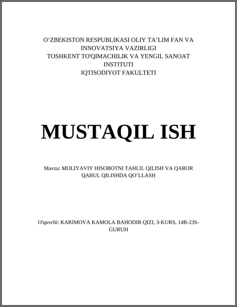 Moliyaviy Hisobotni Tahlil Qilish va Qaror Qabul Qilishda Qo‘llash