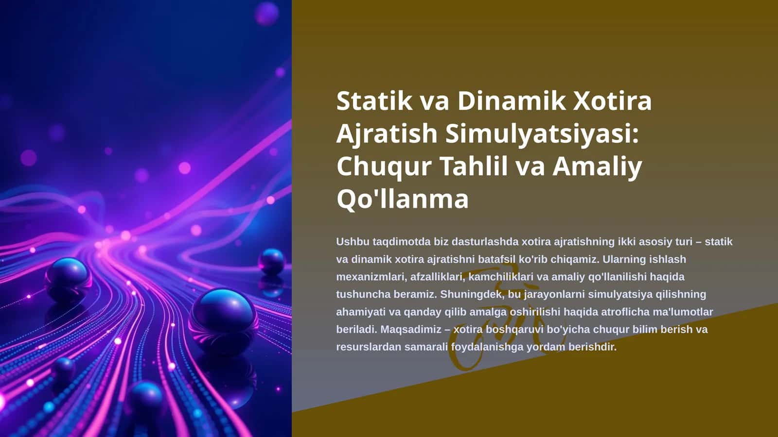Statik va Dinamik Xotira Ajratish Simulyatsiyasi: Chuqur Tahlil va Amaliy Qo'llanma