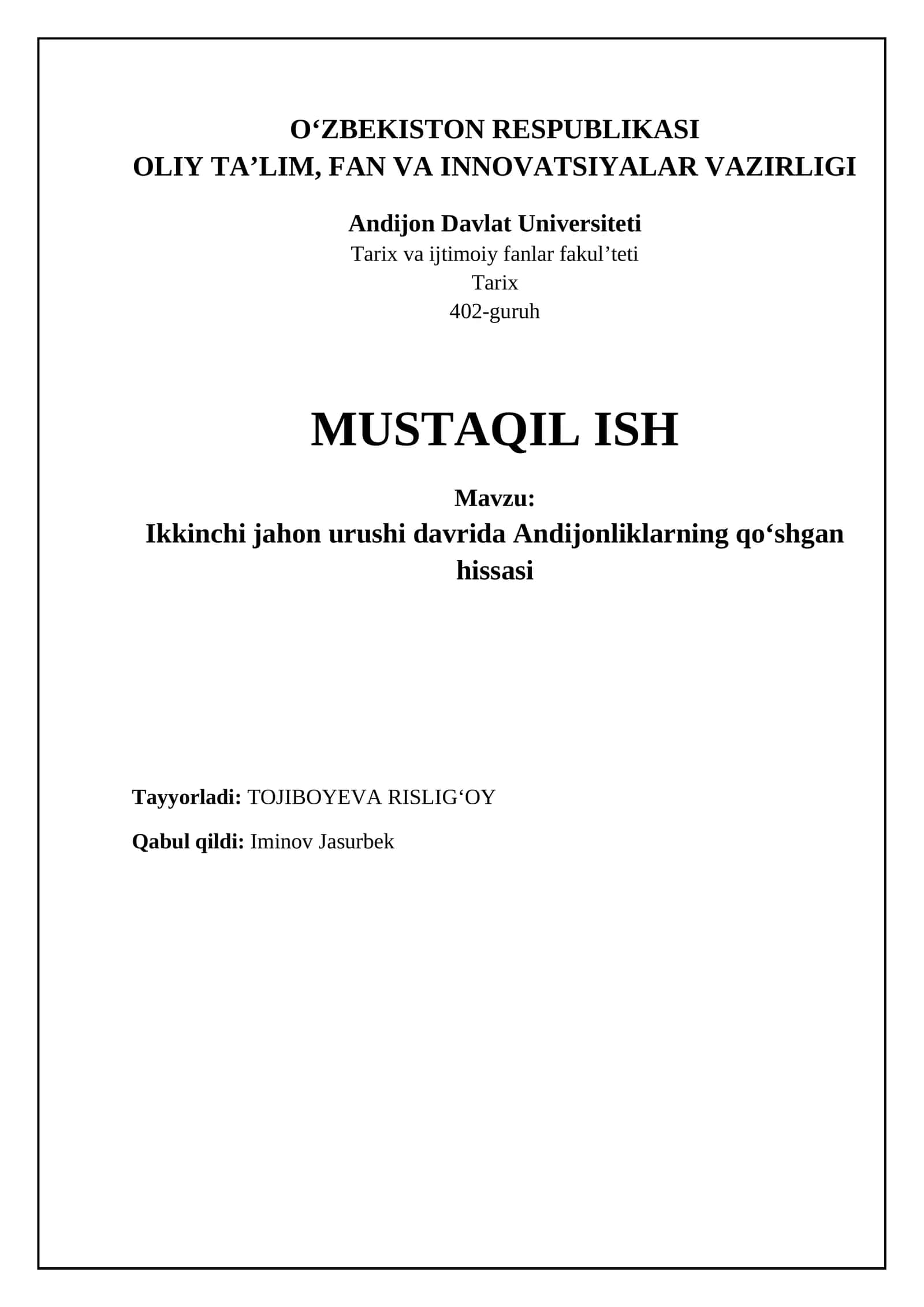 Ikkinchi jahon urushi davrida Andijonliklarning qo‘shgan hissasi