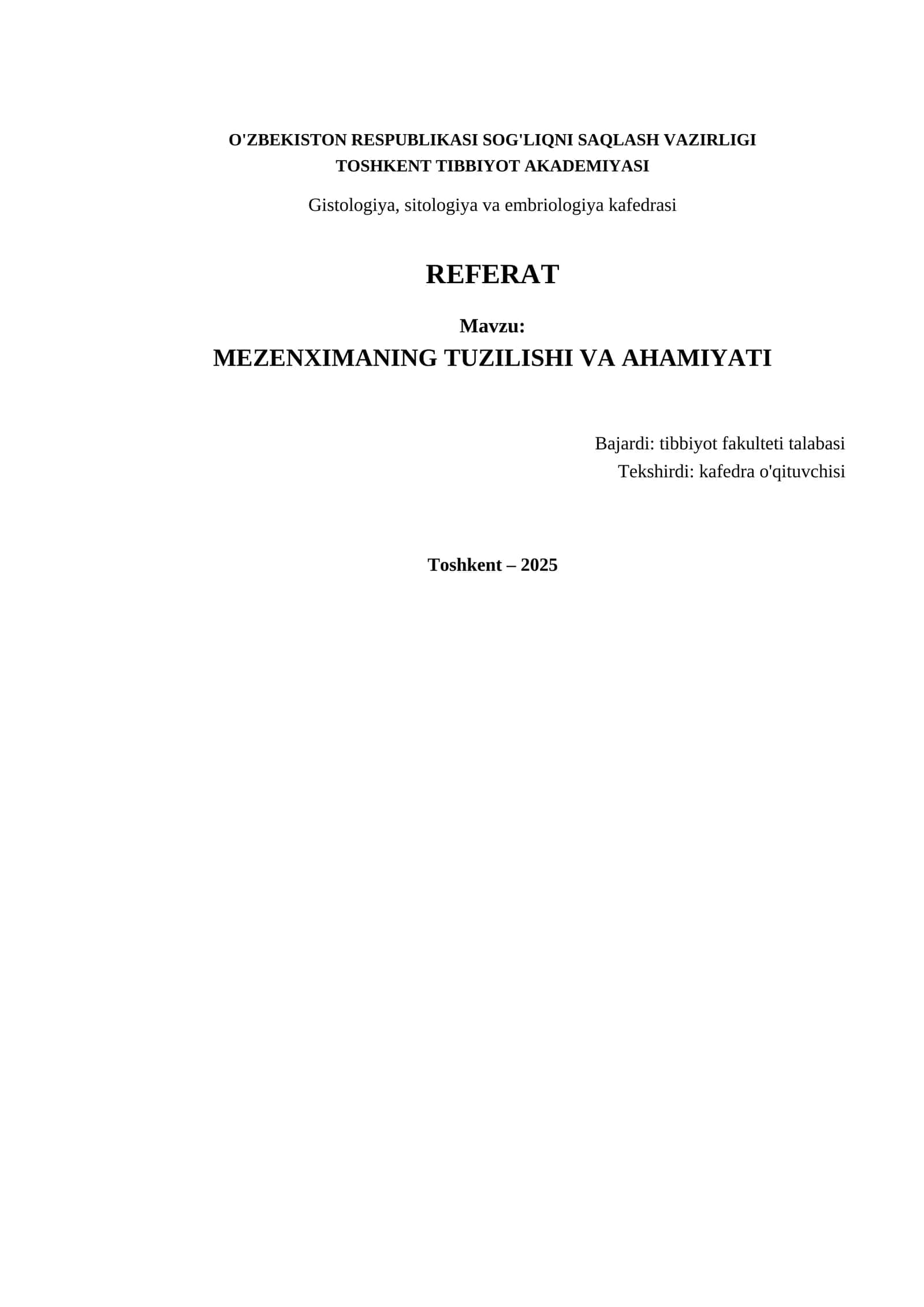 MEZENXIMANING TUZILISHI VA AHAMIYATI