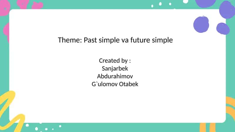 Past simple va future simple